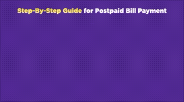 Step by Step Guide for postpaid bill payment